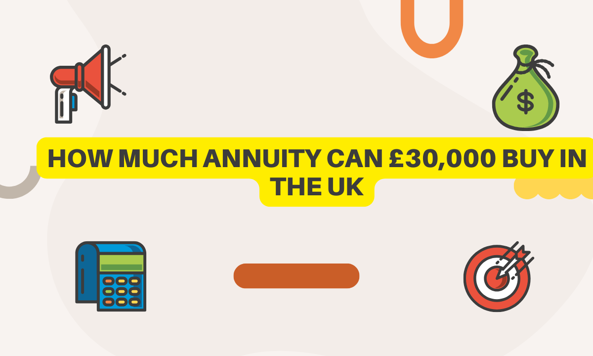 How Much Annuity Can £30,000 Buy in the UK? A Comprehensive Guide